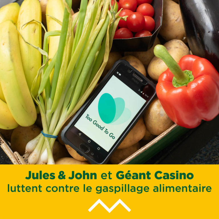 GEANT et JULES & JOHN luttent contre le gaspillage alimentaire