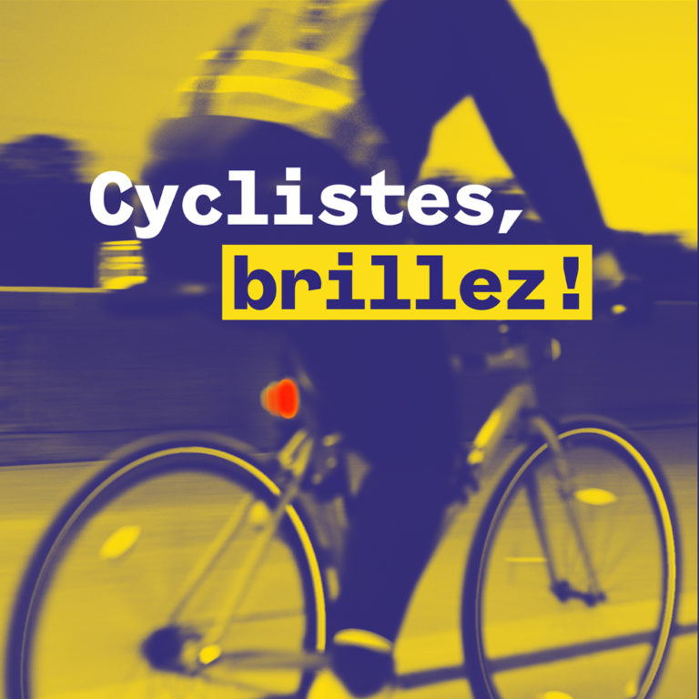 Cyclistes, brillez !